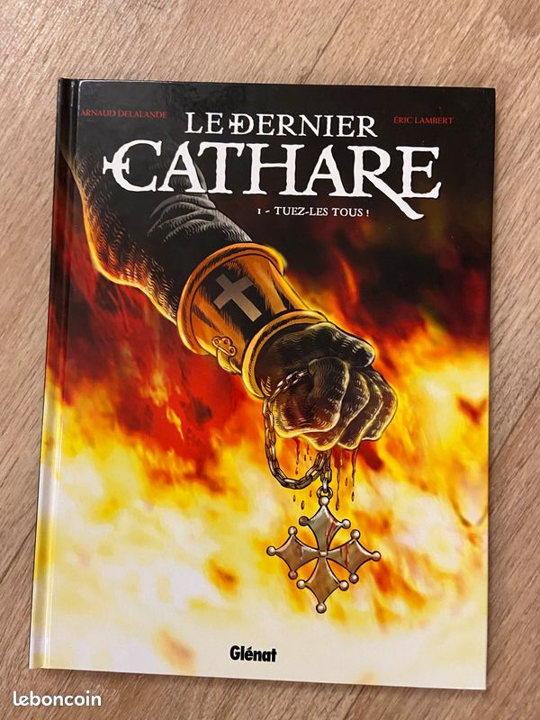BD Le dernier Cathare, t1 Tuez-les tous (image 1)