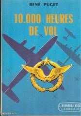 10 000 heures de vol (image 1)