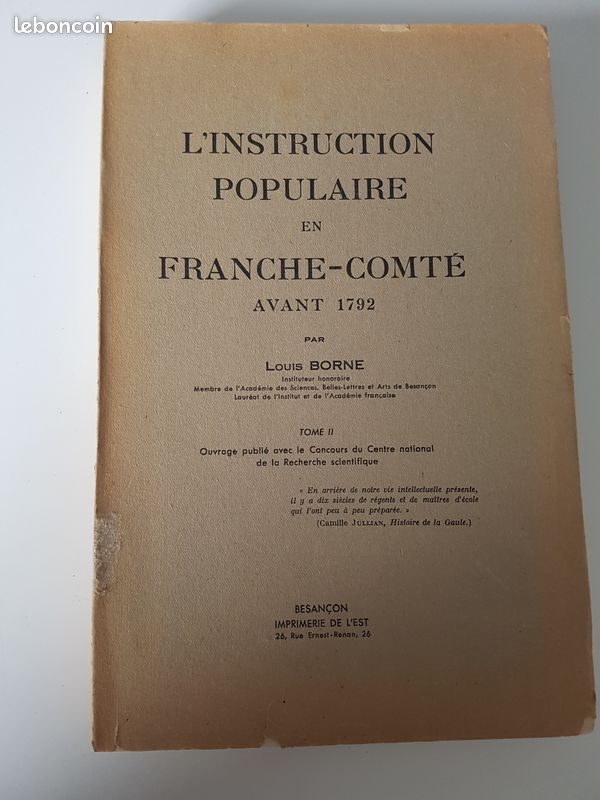 L'instruction Populaire En Franche-Comté Avant 1792. Tome I & 2 (image 1)