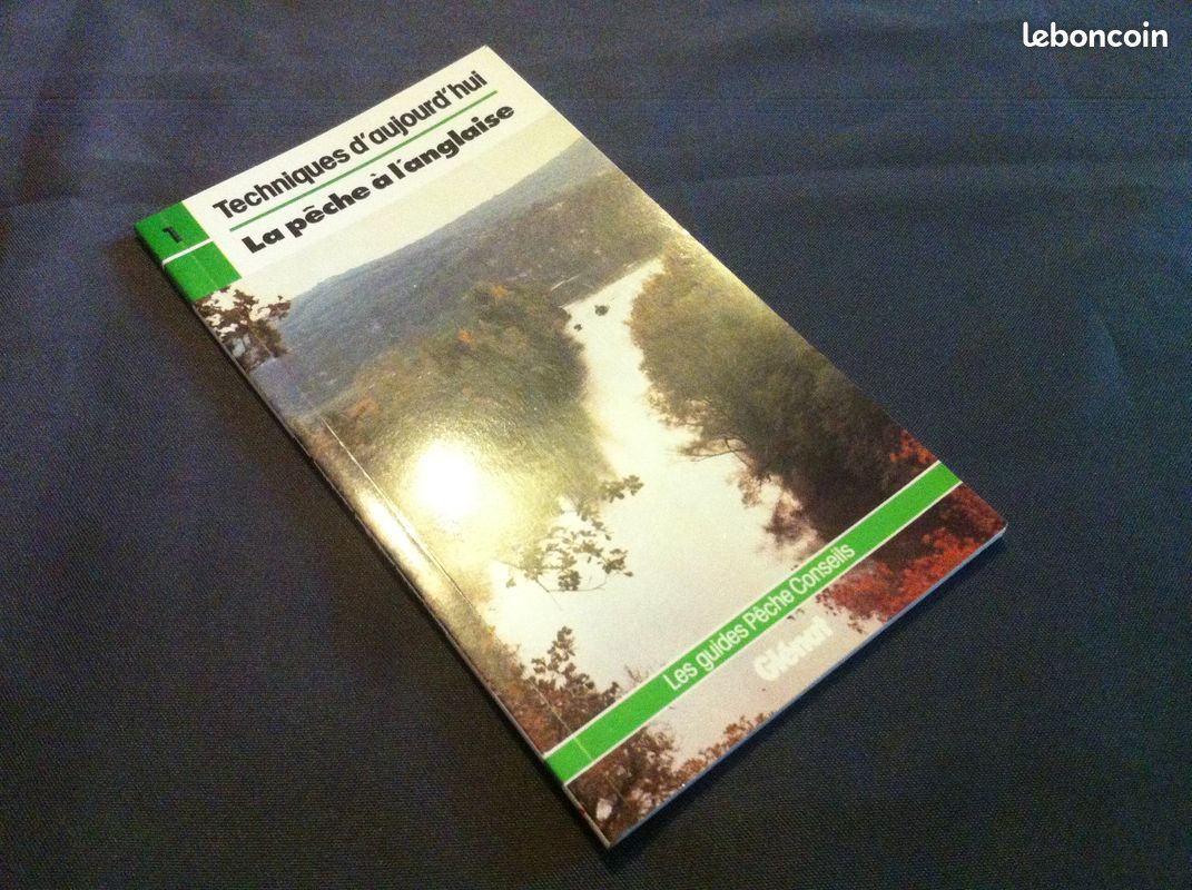 Livre glénat techniques d'aujourd'hui , num 01 , la pêche à l'anglaise (image 1)