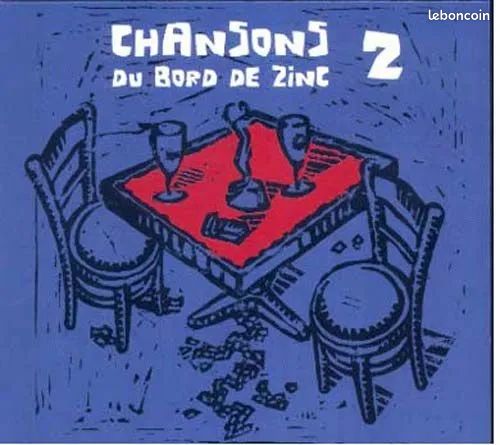 Chansons du Bord de Zinc Vol. 2 - (image 1)