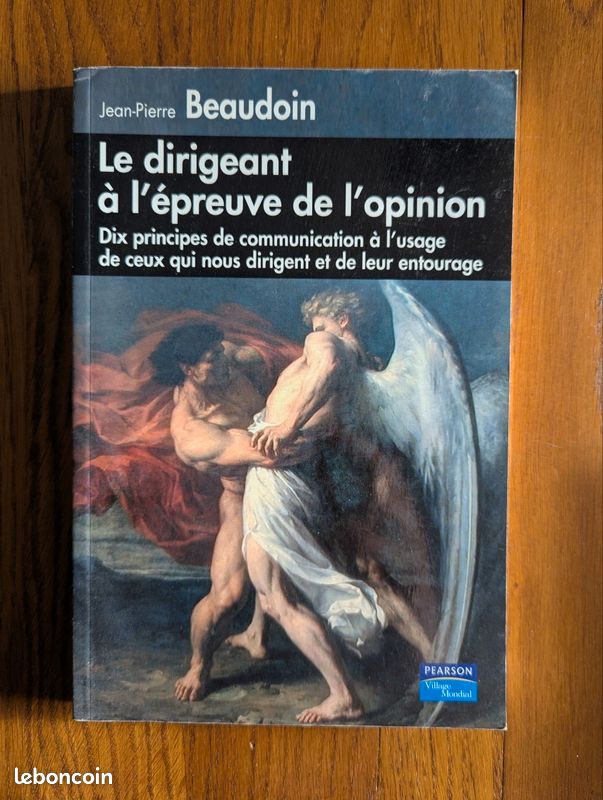 Livre - Le dirigeant à l'épreuve de l'opinion - Jean-Pierre Beaudoin (image 1)