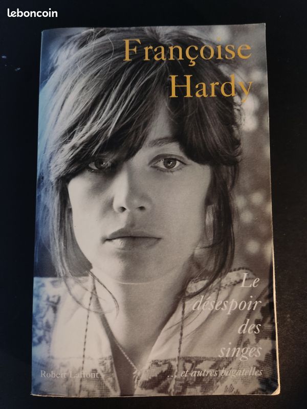 Livre Le désespoir des Singes de Françoise HARDY (image 1)