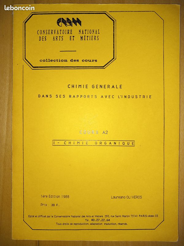 CNAM 1988 Chimie générale dans ses rapports avec l'industrie Cours A2 Chimie organique T1 (image 1)
