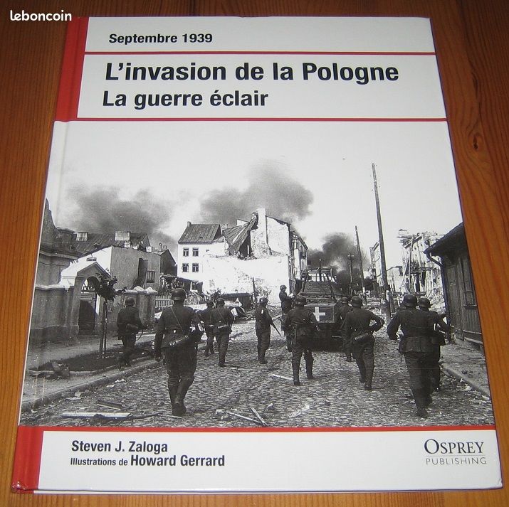 Septembre 1939 : L’invasion de la Pologne, la guerre éclair, Steven J. Zaloga (image 1)