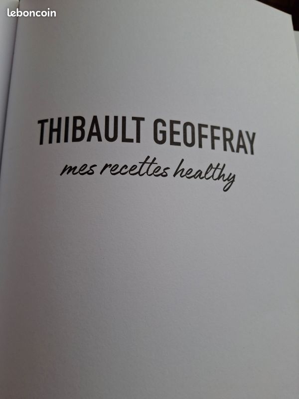 Thibault Geoffray. Mes recetts Healthy (image 7)