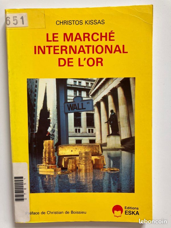 Le marché international de l’or, par Christos Kissas, Éditions ESKA, ancien exemplaire de la COB (image 1)