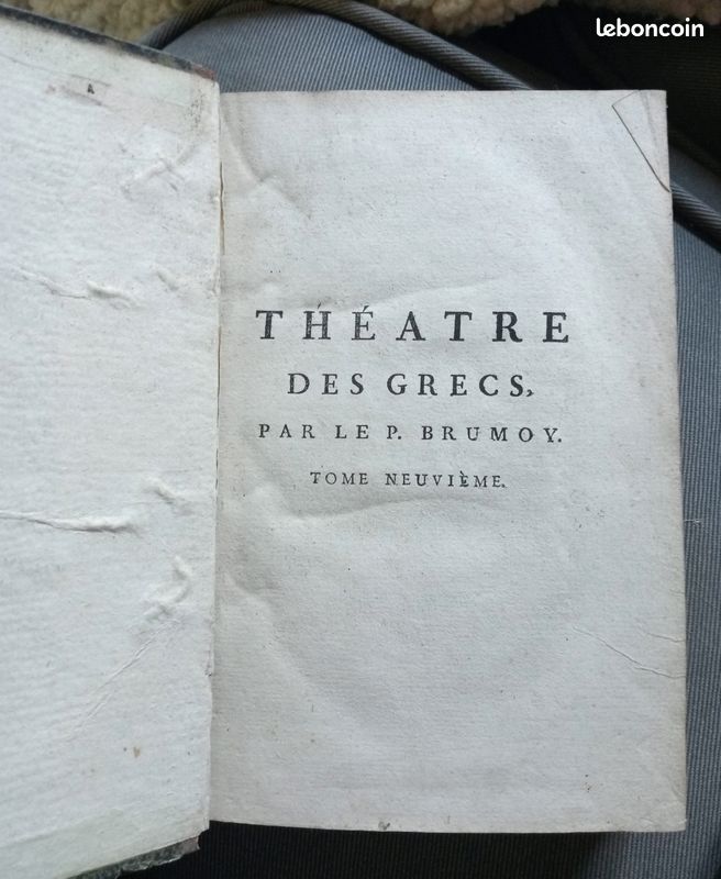 Ed. 1787, Théâtre des grecs - P. Brumoy - tome 8 et tome 9, chez Cussac Libraire (image 8)