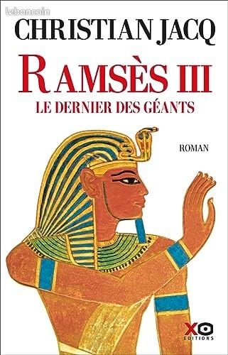 Ramès III le dernier des géants de Christian Jacq (image 1)