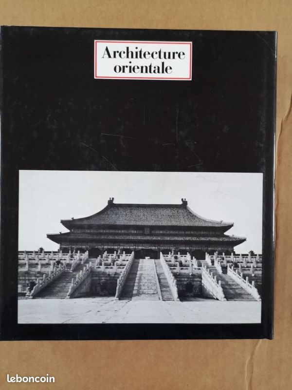 Architecture orientale - Histoire mondiale de l’architecture Berger Levrault (image 4)