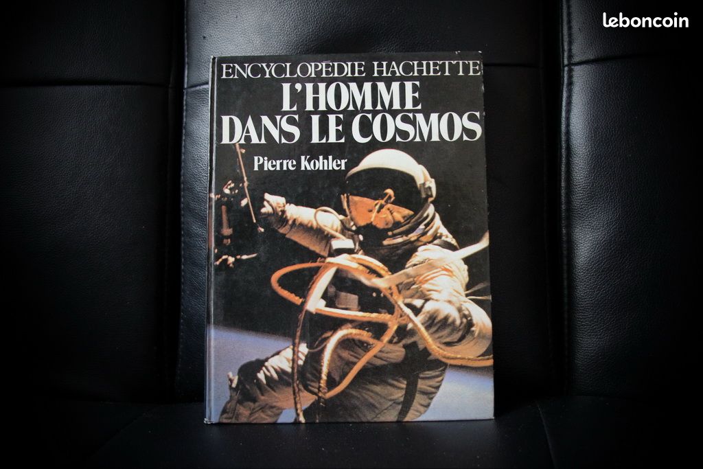L'homme dans le cosmos - Encyclopédie hachette. Pierre Kohler (C19) (image 1)