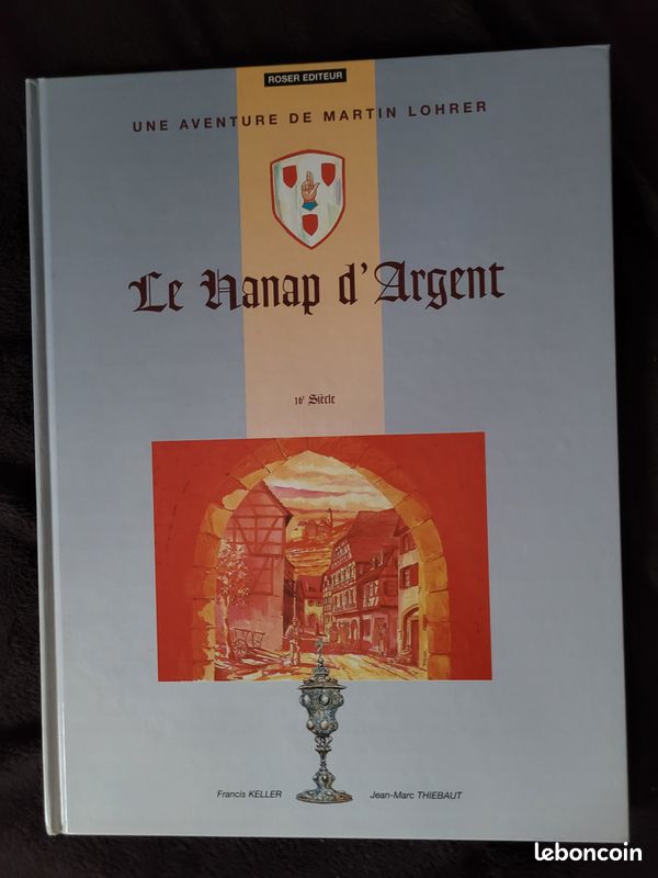 Bd le Hanap d' argent - une aventure de Martin Lohrer (image 1)