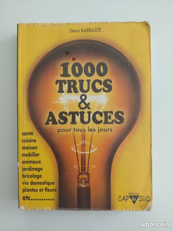 1000 trucs et astuces (image 1)