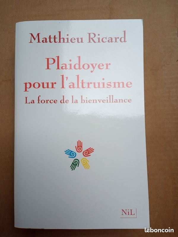 Matthieu Ricard - Plaidoyer pour l'altruisme - NiL - 9782841116232 - TBE (image 2)