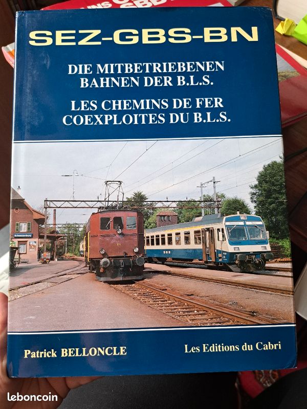 SEZ-GBS-BN Les chemins de fer coexploités du B.L.S., les éditions du Cabri, livre en allemand avec résumé en français (image 1)
