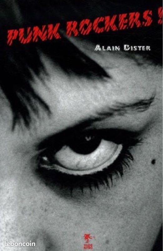 Livre - Punk Rockers - Alain Dister (image 1)