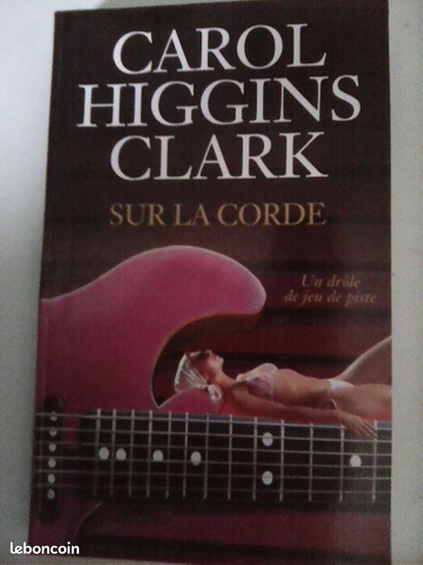 Carol Higgins Clark sur la corde (image 1)