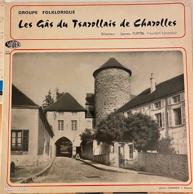 DISQUE VINYLE 33T Les Gâs Du Tsarollais – Les Gâs Du Tsarollais De Charolles (image 1)