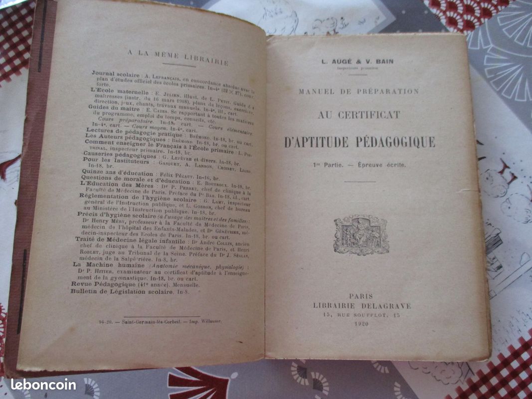Manuel de préparation au Certificat d'Aptitude Pédagogique 1ère partie/ épreuve écrite/1920 / Augé et Bain (image 2)