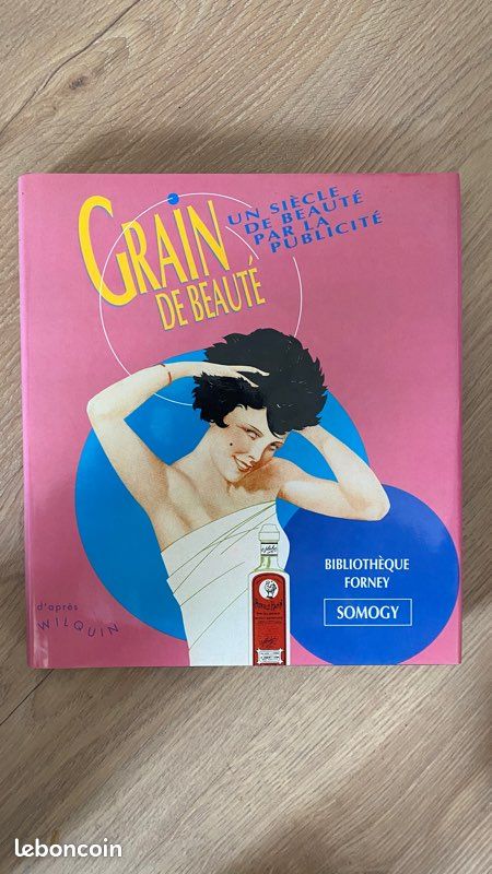 Grain de beauté, un siècle de beauté par la publicité (image 1)