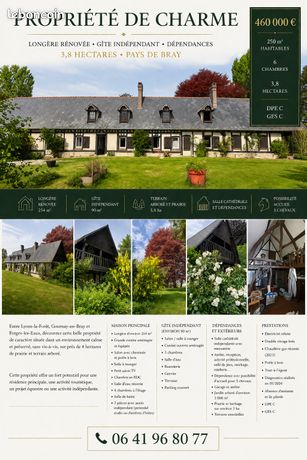 Propriété de charme sur 3,8 ha – Longère rénovée, gîte indépendant et dépendances – Pays de Bray