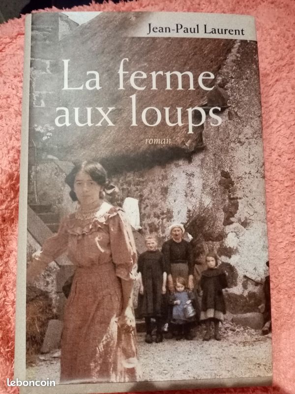 Livre la Ferme aux Loups de Jean-Paul Laurent (image 1)