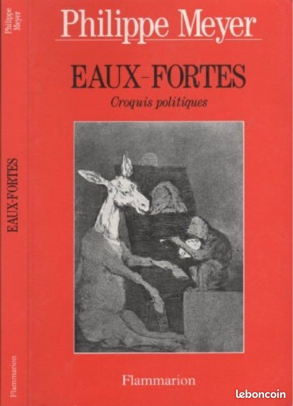 Philippe Meyer – Eaux-fortes (Croquis politiques) – Flammarion 1995 (image 2)