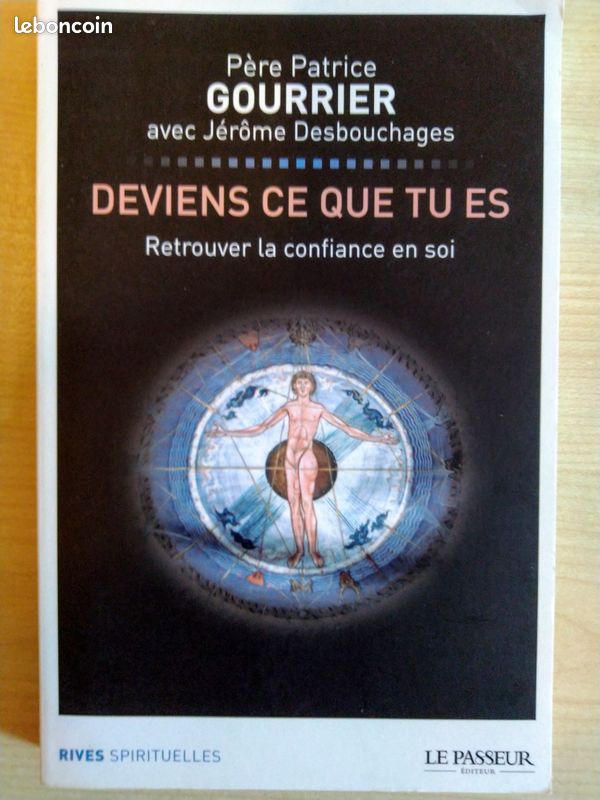 Deviens ce que tu es / confiance Spiritualité / père gourrier (image 1)