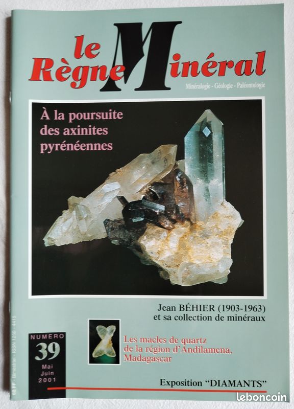 LE RÈGNE MINÉRAL - N° 39 - Mai/juin 2001 - Épuisé (image 1)