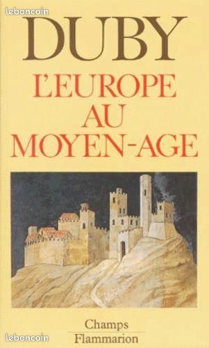 Le Moyen Age & L'Europe au Moyen Age ( Duby) & Les Clefs du pouvoir au Moyen Age (image 2)