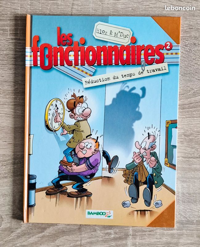BD "Les Fonctionnaires" Tome 2 : Réduction du temps de travail - Humour au bureau - Neuf (image 1)