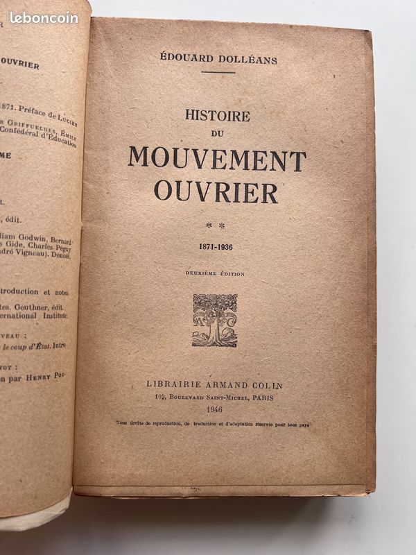 Histoire du Mouvement Ouvrier (1830-1936) - Édouard Dolléans - 2 vol. (1946-1947) (image 5)