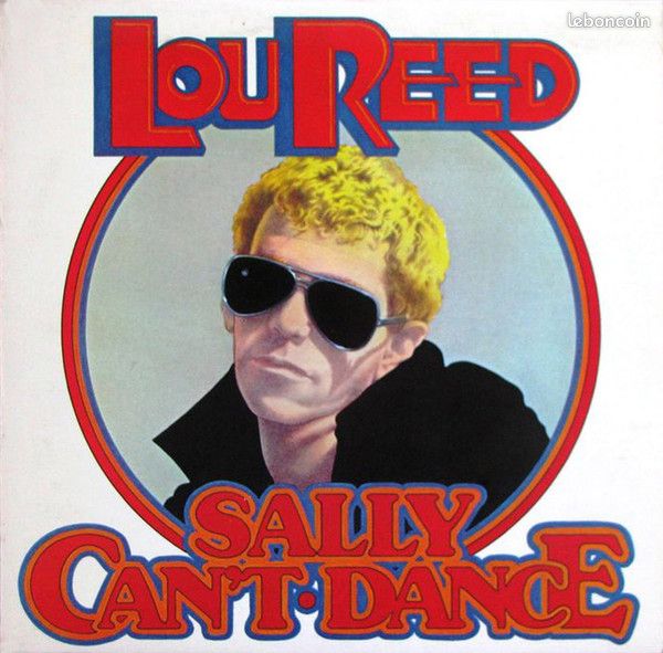 Vinyle LP 33T Lou Reed – Sally Can't Dance (image 1)