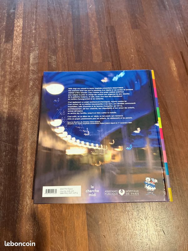 Livre « Le centre hospitalo-universitaire Robert-Debré: L'innovation au service des enfants, des adolescents et des parents » NEUF (image 2)