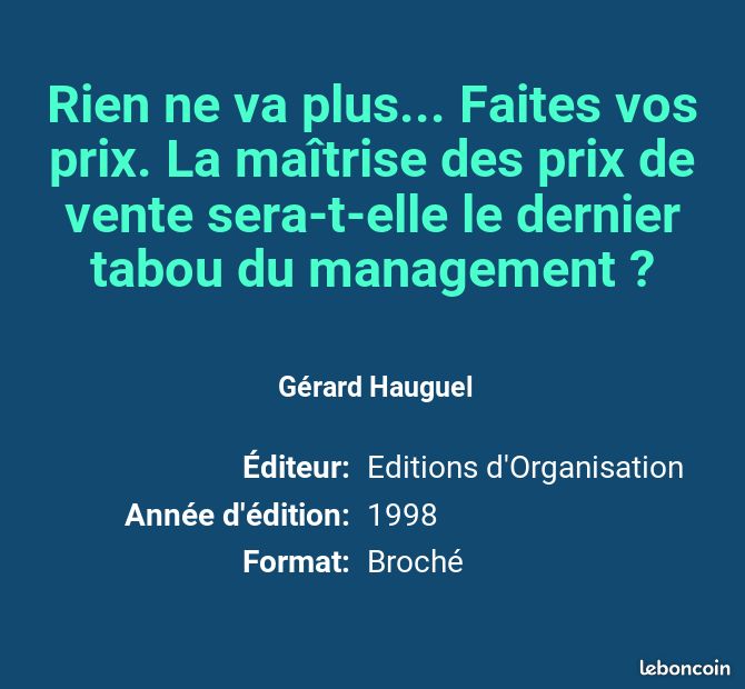 Rien ne va plus... Faites vos prix. La maîtrise des prix de vente sera-t-elle le dernier tabou d... (image 2)