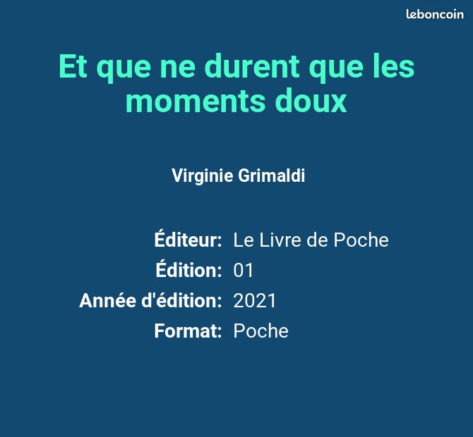 Et que ne durent que les moments doux - Virginie Grimaldi (image 2)