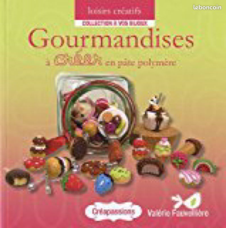 Livre gourmandises à créer en pâte polymère (image 1)