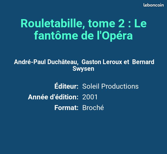 Rouletabille, tome 2 : Le fantôme de l'Opéra - André-Paul Duchâteau, Gaston Leroux et Bern... (image 2)