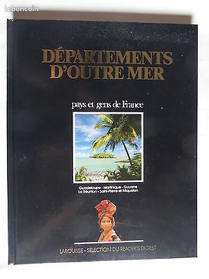 Départements d'Outre Mer. Pays et gens de France (image 1)