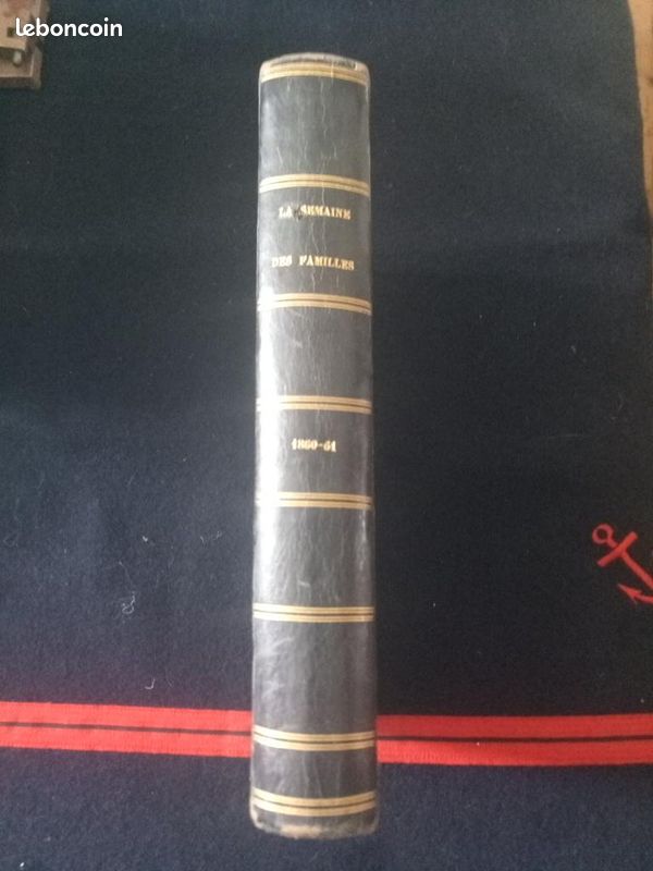 Livre ancien - reliure cuir - 1860 - 1861 - la semaine des familles (image 1)