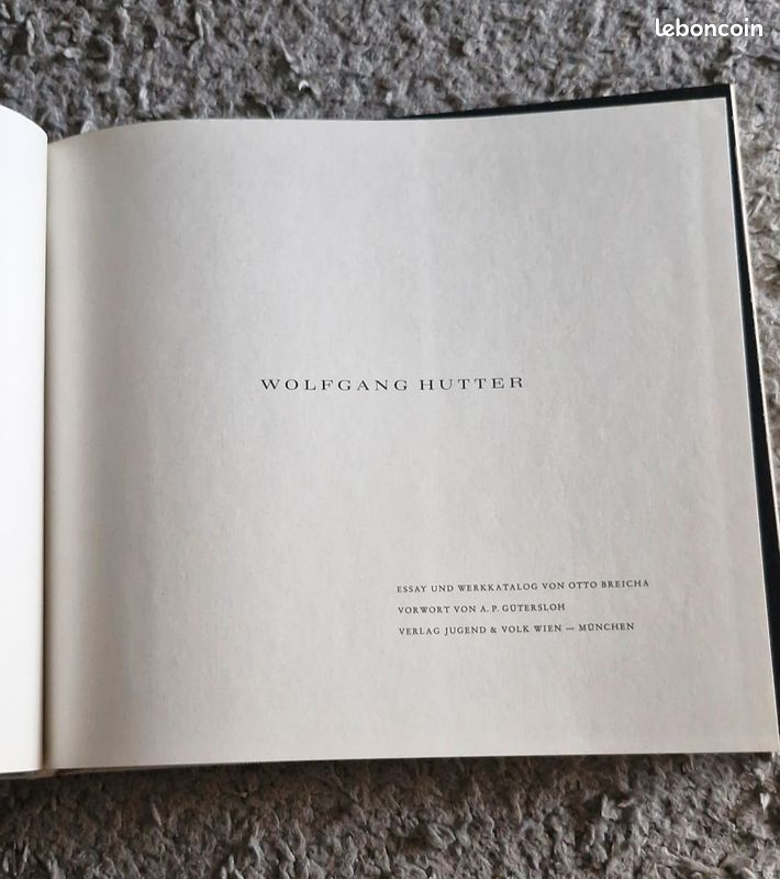 Wolfgang Hutter. Essay und Werkkatalog. Vorwort von A. P. Gütersloh - 1969 (image 4)