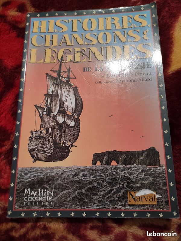 Histoires, Chansons et Légendes de la Gaspésie (Péninsule canadienne du Québec) - Jean-Pierre Pineau (image 1)