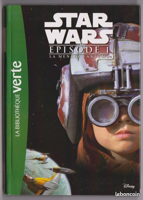 Star Wars Episode 1, La menace fantôme, hachette jeunesse, Bibliothèque verte (image 1)