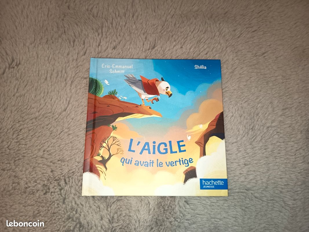 Livre album enfant, L'aigle qui avait le vertige, Éditions Hachette Jeunesse, NEUF (image 1)
