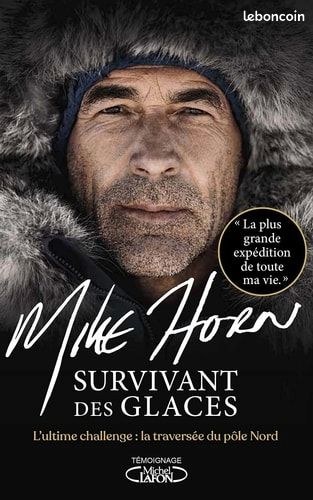Mike Horn - Survivant des glaces (image 1)