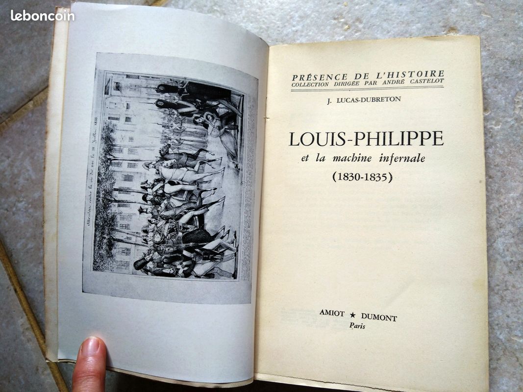 Louis-Philippe et la machine infernale (1830-1835) Lucas-Dubreton (image 2)