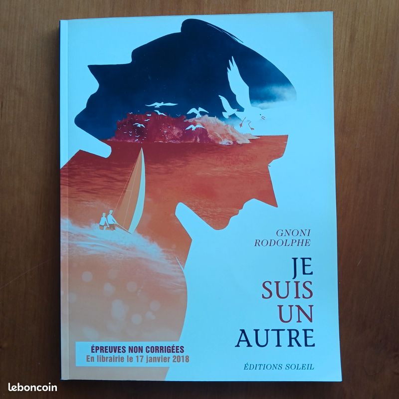 Epreuves non corrigées "Je Suis Un Autre" de Gnoni et Rodolphe, Soleil 2018 (image 1)