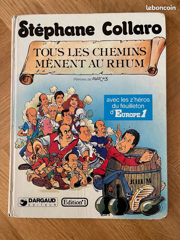 BD ''Tous les Chemins mènent au Rhum'', Stéphane Collaro 1979 (image 1)