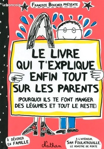 Livre "Le livre qui t'explique enfin tout sur les parents" (image 1)