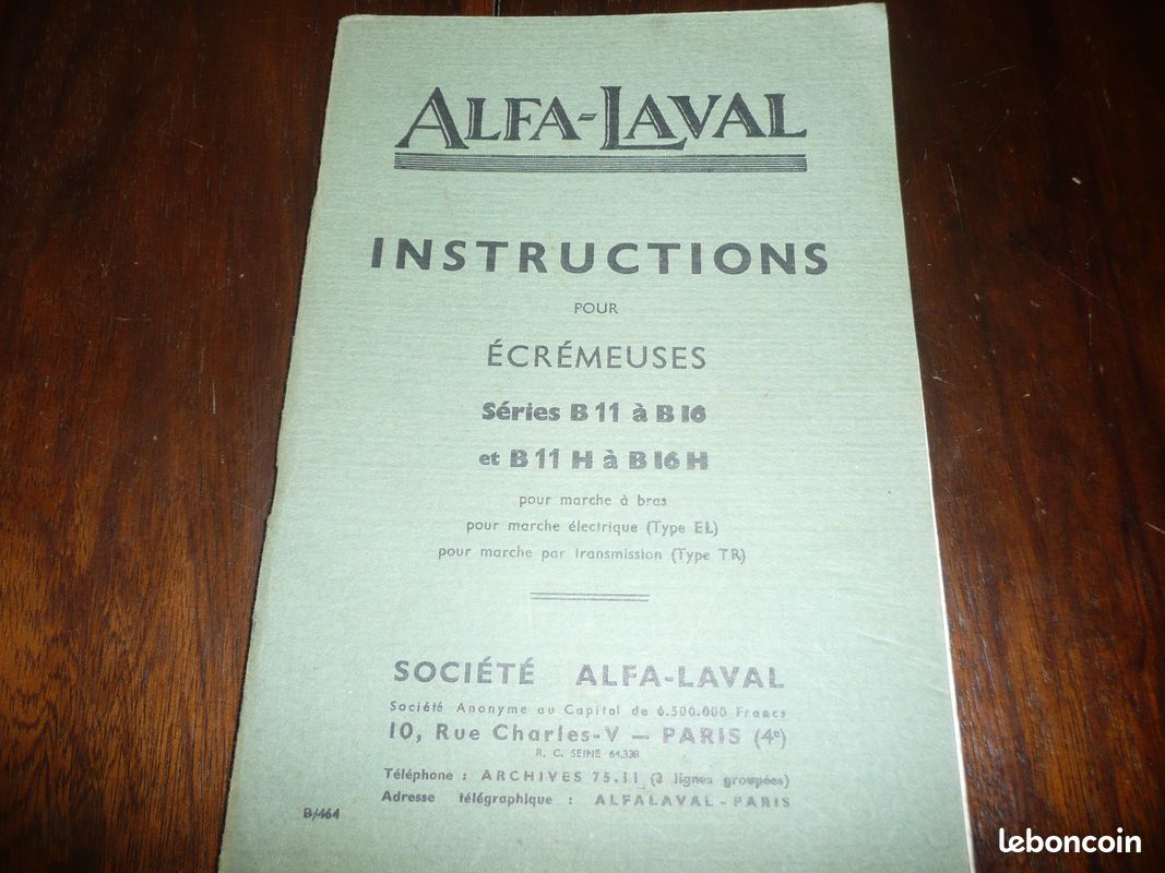 TRAITE DES VACHES ALFA LAVAL INSTRUCTIONS ECREMEUSES SERIES B 11 à B16 MODELES 1937 (image 1)